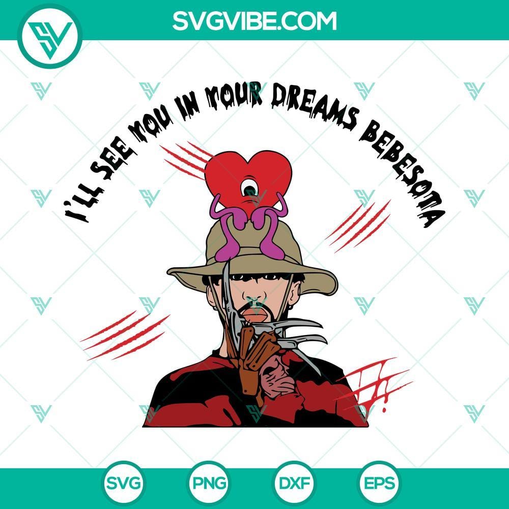 i-ll-see-you-in-your-dreams-bebesota-svg-bad-bunny-freddy-krueger-halloween-svg-png-digital-download-10-mockup.jpg I'll See You In Your Dreams Bebesota SVG Files featuring Bad Bunny and Freddy, ideal for digital crafts.