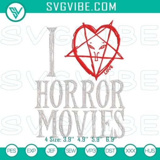 "Spooky embroidery design for Halloween: I Love Horror Movies digital file, perfect for horror movie fans. "