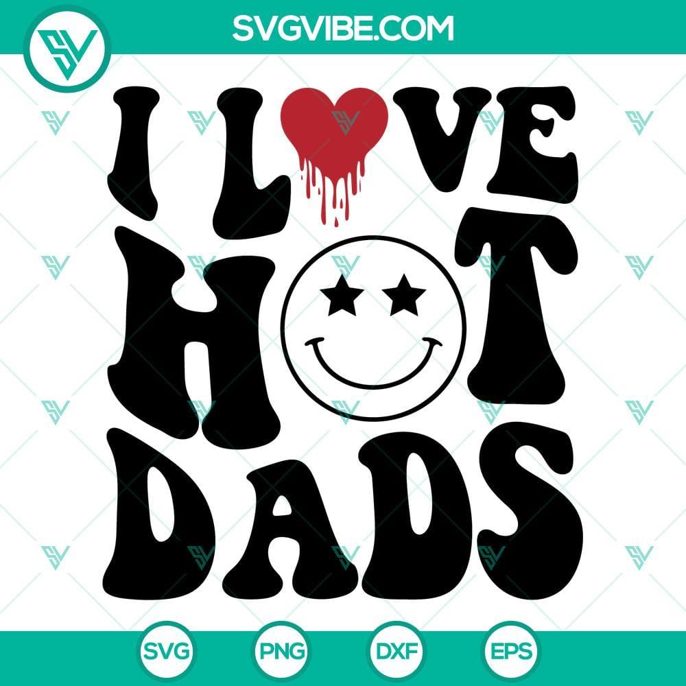 i-love-hot-dads-svg-smiley-face-svg-father-s-day-svg-png-dxf-eps-cut-files-9-mockup.jpg Smiley face "I Love Hot Dads" Father's Day SVG design for download in PNG and DXF file formats.