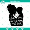 "I Love You To The Moon And Back SVG file featuring mother and son design, perfect for Mother's Day crafts and projects."