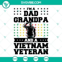 Veteran Dad, Grandpa, and Vietnam Veteran SVG design with patriotic elements. Perfect for Father's Day gifts.