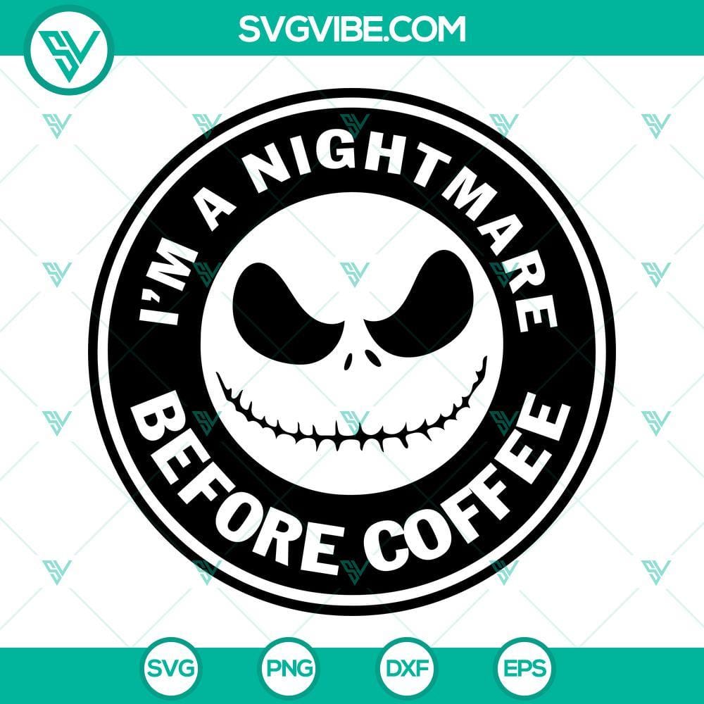 i-m-a-nightmare-before-coffee-svg-bundle-jack-skellington-coffee-svg-oogie-boogie-coffee-svg-png-dxf-eps-5-mockup-1.jpg Nightmare Before Coffee SVG Bundle featuring Jack Skellington holding coffee cup, perfect for Halloween crafts and apparel designs.