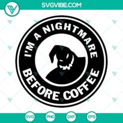 I’m A Nightmare Before Coffee SVG Files Bundle, Jack Skellington Coffee 2