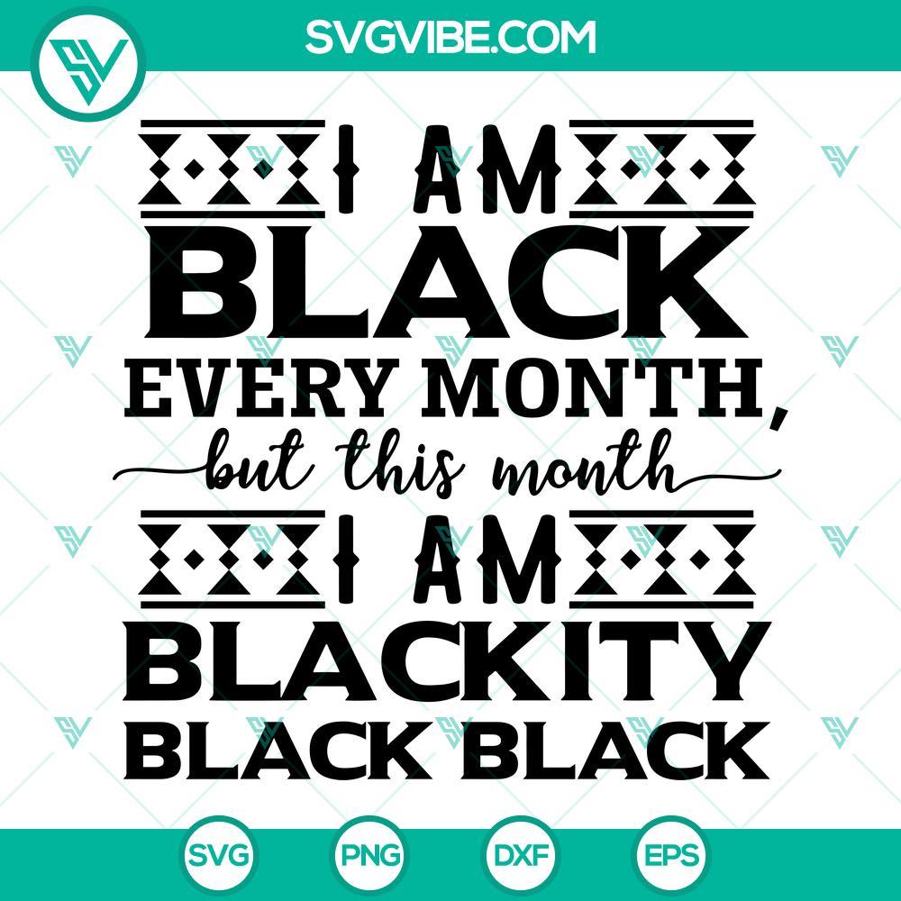 i-m-black-every-month-svg-i-m-blackity-black-svg-black-history-month-quotes-svg-png-dxf-eps-cricut-9-mockup.jpg Black history SVG files featuring "I'm Black Every Month" and "I'm Blackity Black" designs. Perfect for celebrating Black heritage.