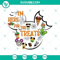 Cute SVG design with "I'm Here For The Treats" text, perfect for Halloween snacks or carnival food.