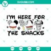 101 Dalmatians SVG file featuring "I'm Just Here For The Snacks" and "Drinks And" text, perfect for Disney fans SVG design.