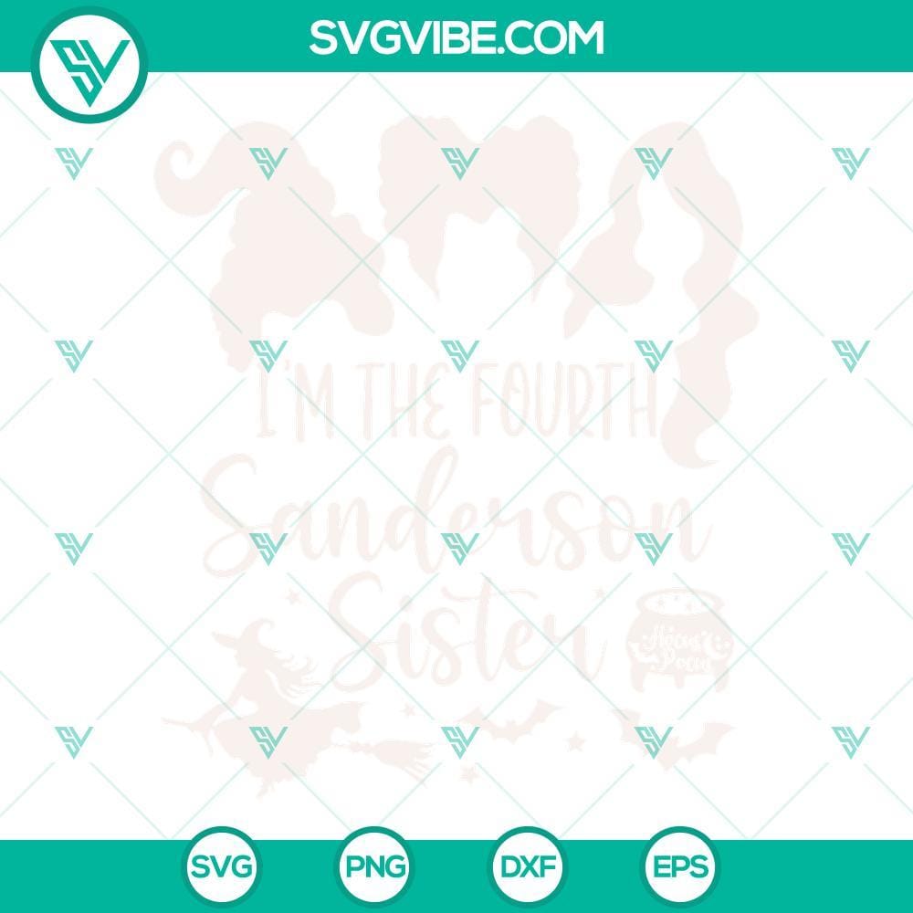 i-m-the-fourth-sanderson-sister-svg-hocus-pocus-svg-halloween-shirt-svg-witch-svg-1-mockup.jpg Hocus Pocus inspired SVG design featuring the Fourth Sanderson Sister, perfect for Halloween crafts and decor.