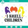 Halloween-themed SVG images of witches with "I Smell Children" text, suitable for Cricut, Silhouette, vectors, clipart in various formats.