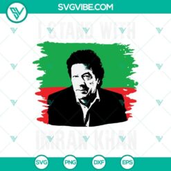 Imran Khan support digital cut files for Cricut - SVG, PNG, DXF, EPS designs. Stand with Imran Khan graphics for crafting projects.
