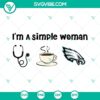 Philadelphia Eagles, Nurse, and Coffee SVG images for a simple woman. Perfect for sports fans, healthcare workers, and coffee lovers.