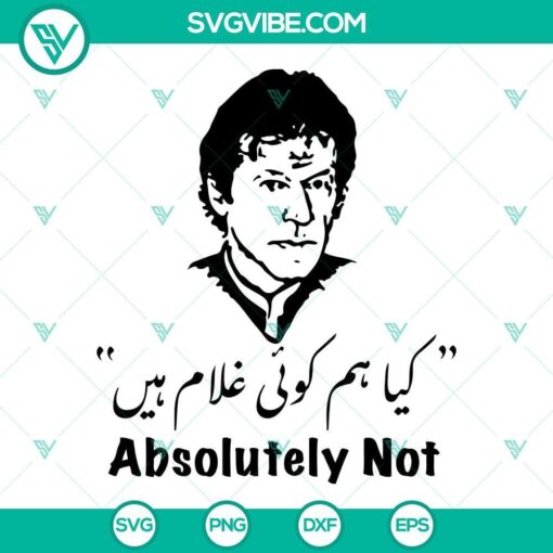 Imran Khan Absolutely not digital files with SVG, PNG, DXF, EPS formats for download.