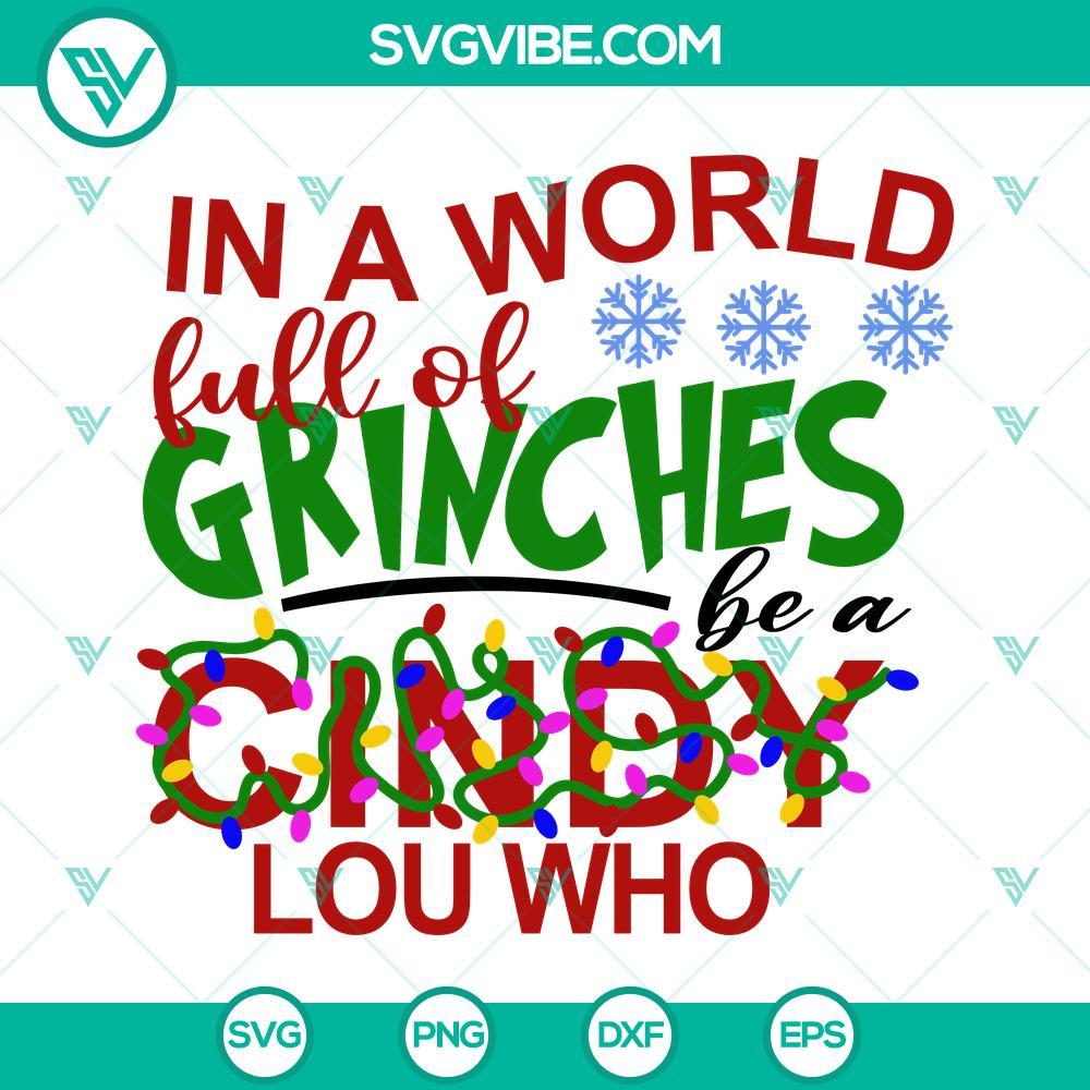 in-a-world-full-of-grinches-be-a-cindy-lou-who-svg-christmas-grinch-svg-png-dxf-eps-2-mockup.jpg Cindy Lou Who SVG images for Christmas, spreading cheer in a world of Grinches. Perfect for holiday crafting.