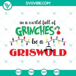 Griswold SVG images with Grinch Christmas theme for holiday crafting.