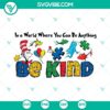 Be Kind SVG design with Autism awareness theme. Dr. Walters quote. Perfect for craft projects. Downloadable file.