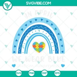 April blue Autism Awareness SVG files featuring blue rainbow design. Perfect for raising awareness.