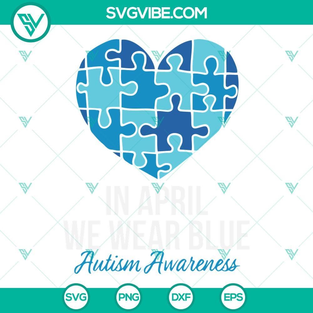 in-april-we-wear-blue-svg-autism-awareness-svg-blue-heart-autism-puzzle-piece-svg-cricut-7-mockup.jpg April autism awareness SVG with blue heart design, perfect for crafting projects. Download now!