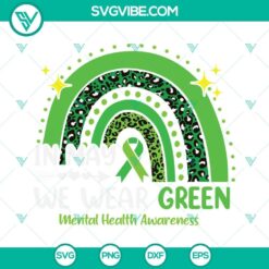 May mental health awareness rainbow SVG file with green design for digital use.