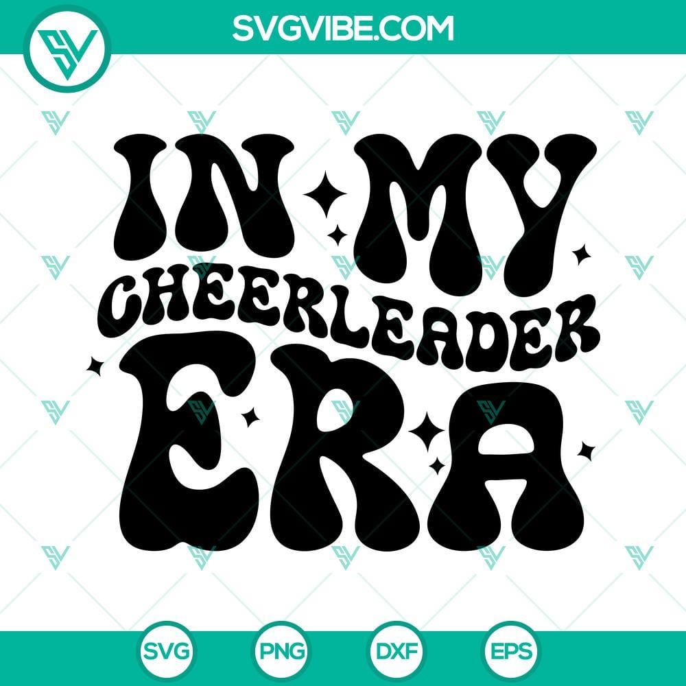 In My Cheerleader Era SVG, Cheerleading SVG, Cheerleader SVG PNG DXF EPS Cricut In My Cheerleader Era SVG Image, Cheerleading SVG Images, Cheerleader SVG Download PNG 2