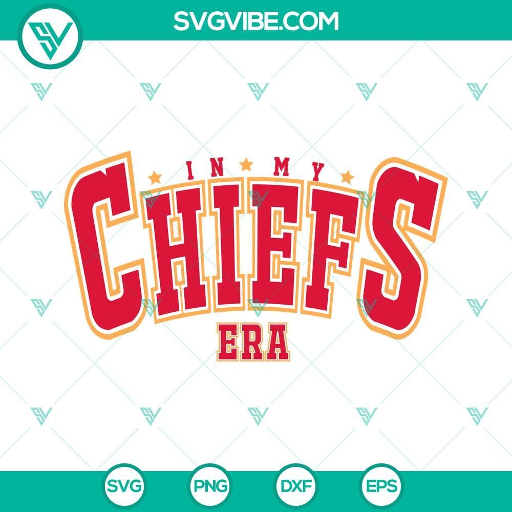 In My Chief Era SVG, KC Chiefs Taylor Swift SVG PNG DXF EPS Cut File Kansas City Chiefs Taylor Swift themed SVG image in various formats: PNG, DXF, EPS. Perfect for Chief fans and Swifties.