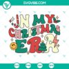 Christmas-themed digital SVG design with humorous text for Christmas 2023 celebrations.