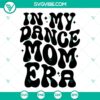 "Dance Mom SVG file with 2 designs featuring smiley face, perfect for dance mom era. SVG image for crafting projects."