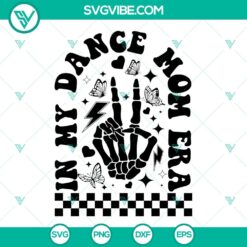 In My Dance Mom Era SVG Image, Dance Mama SVG File, Dance Mom SVG Images, Dance 6