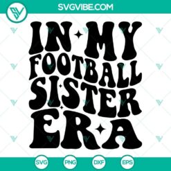 In My Football Era SVG Files Bundle, Football Mom Era SVG Image, Football 4