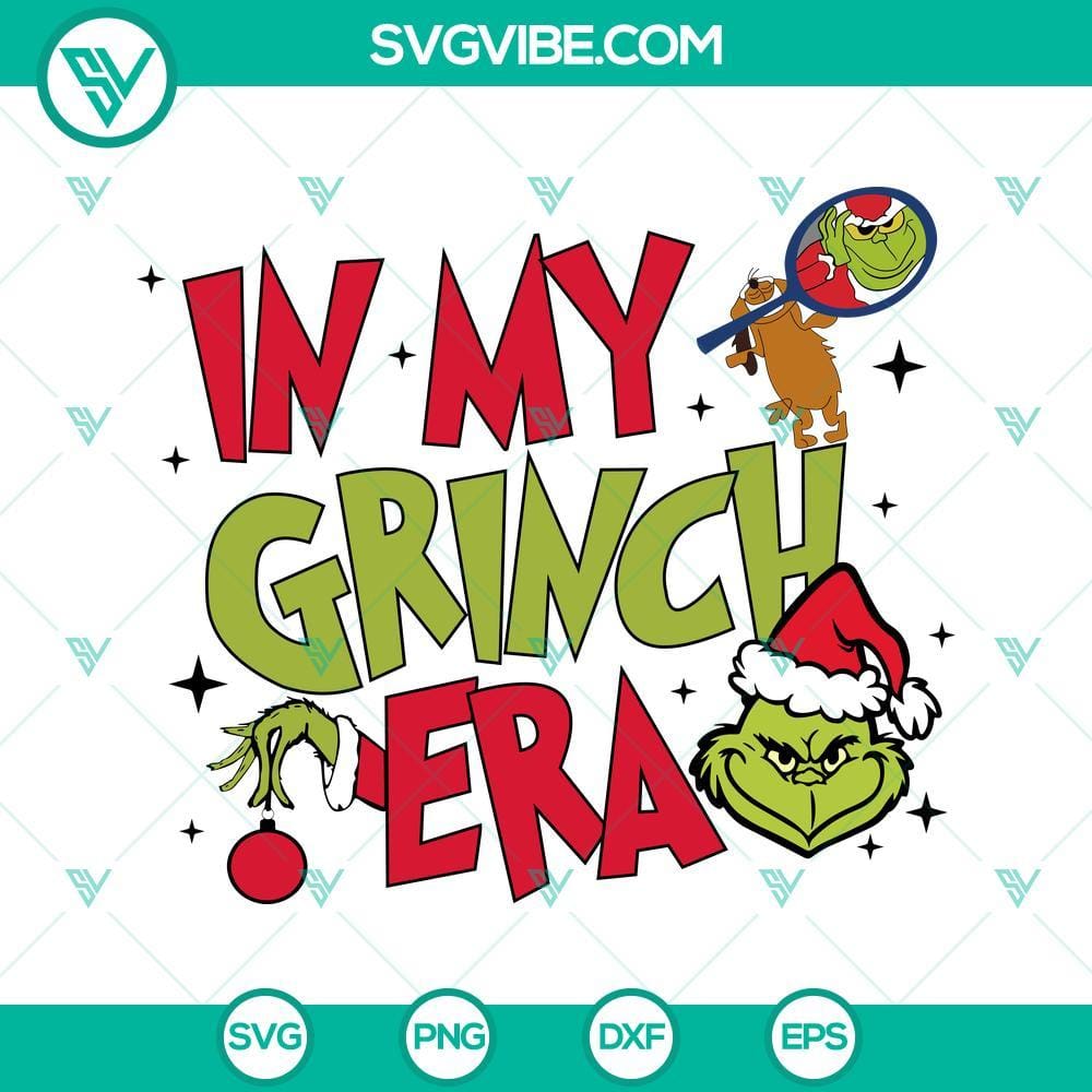 In My Grinch Era SVG, Grinch And Max Christmas SVG PNG DXF EPS Files In My Grinch Era SVG Image, Grinch And Max Christmas SVG Images PNG DXF EPS 2