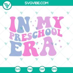 Colorful preschool and kindergarten SVGs, perfect for first day of Pre-K crafts. Ideal for back-to-school projects and decorations.