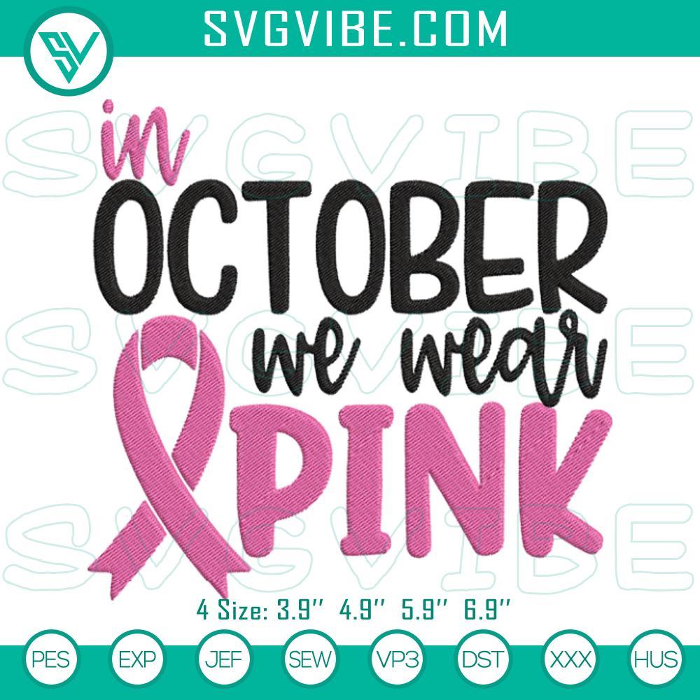 in-october-we-wear-pink-machine-embroidery-designs-breast-cancer-awareness-embroidery-files-mockup.jpg Breast cancer awareness machine embroidery designs for October, featuring pink ribbons and supportive messages.