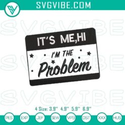 Taylor Swift "It’s Me Hi I’m The Problem" embroidery file featuring midnight design, perfect for craft projects.