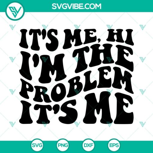 Taylor Swift-themed SVG files for "Its Me Hi Im The Problem" and "Midnights Album," perfect for Swifties. High-quality digital download.