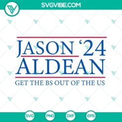 Jason Aldean country music SVG file featuring "Get The BS Out Of The US" design. Perfect for fans of country music.