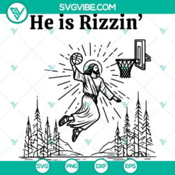 Jesus He Is Rizzin SVG image with Funny Easter Day and Basketball design. Easter SVG PNG DXF EPS cut files for crafting.