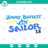 Jimmy Buffett Son Of A Sailor SVG files for Cricut - PNG, DXF, EPS formats. Tropical design with beach vibes perfect for crafting.