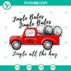 Farm-themed SVG images for farmers titled "Jingle Bales Jingle Bales Jingle All The Hay." Ideal for holiday projects & crafts.