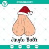 Funny Christmas SVG bundle with jingle balls and Christmas ornaments in PNG format for holiday crafts and projects.
