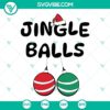 Jingle Balls Tinsel Tits SVG with Chest Nuts for Matching Couple - Festive and fun holiday design for digital download.