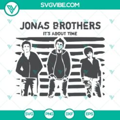 Jonas Brothers It’s About Time album SVG download for Cricut - PNG, DXF, EPS files included.