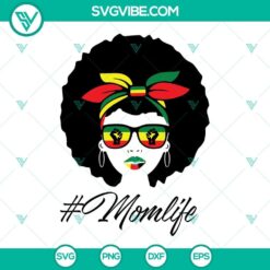 Juneteenth Afro Family Life SVG Download Bundle, Afro Mom Life SVG Image, Afro 4