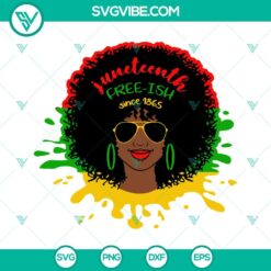 Juneteenth Free-ish Since 1865 SVG Image, African American Woman Head