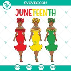 Juneteenth Melanin Black Women SVG celebrating Black women empowerment and Juneteenth, perfect for digital crafting projects.