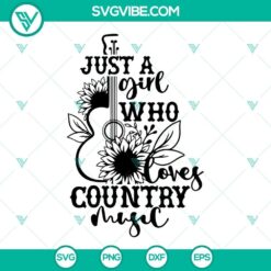 Girl who loves country music SVG design featuring a guitar and sunflowers, perfect for crafting projects. Download now!