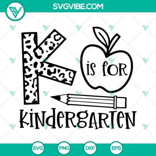 K is for Kindergarten SVG download with kindergarten shirt design for back to school season. Perfect for DIY projects.
