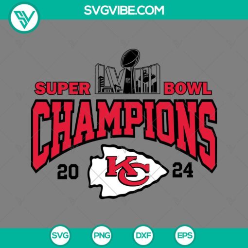 Kansas City Chiefs Super Bowl LVIII Champions 2024 SVG Files PNG, celebration design for NFL fans.