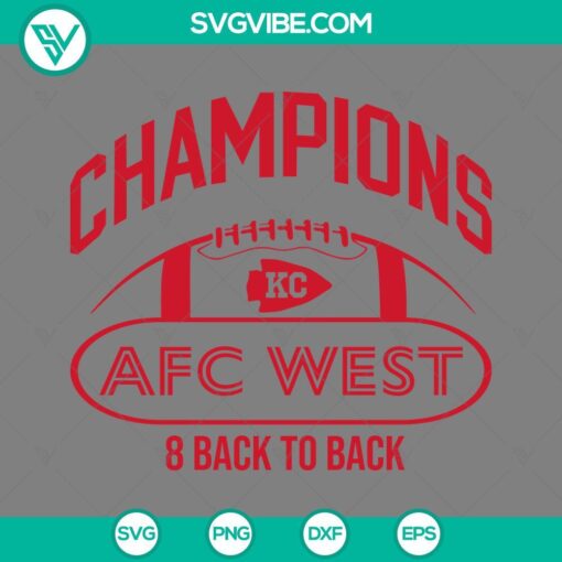 Kc Chiefs AFC West Champions SVG download with KC football designs, featuring 8 back to back SVG files. Ideal for KC Chiefs fans.