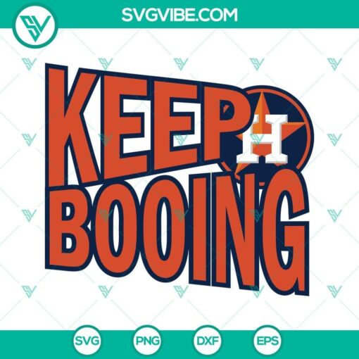 Astros baseball team-themed SVG design featuring "Keep Booing Houston Astros" text. Ideal for digital crafting.