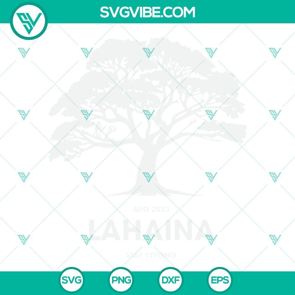 Lahaina Stay Strong SVG, Maui SVG, Maui Strong SVG, Maui Hawaii SVG Lahaina Stay Strong SVG file with Maui Hawaii theme, available for download - Maui Strong SVG images for crafting.