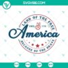 Patriotic SVG design with "Land Of The Free Because Of The Brave America Since 1776" text. Perfect for Independence Day projects.