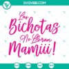 Karol G's "Las Bichotas No Lloran Mamiii" SVG design for download. La Bichota SVG file featuring bold graphics and vibrant colors.